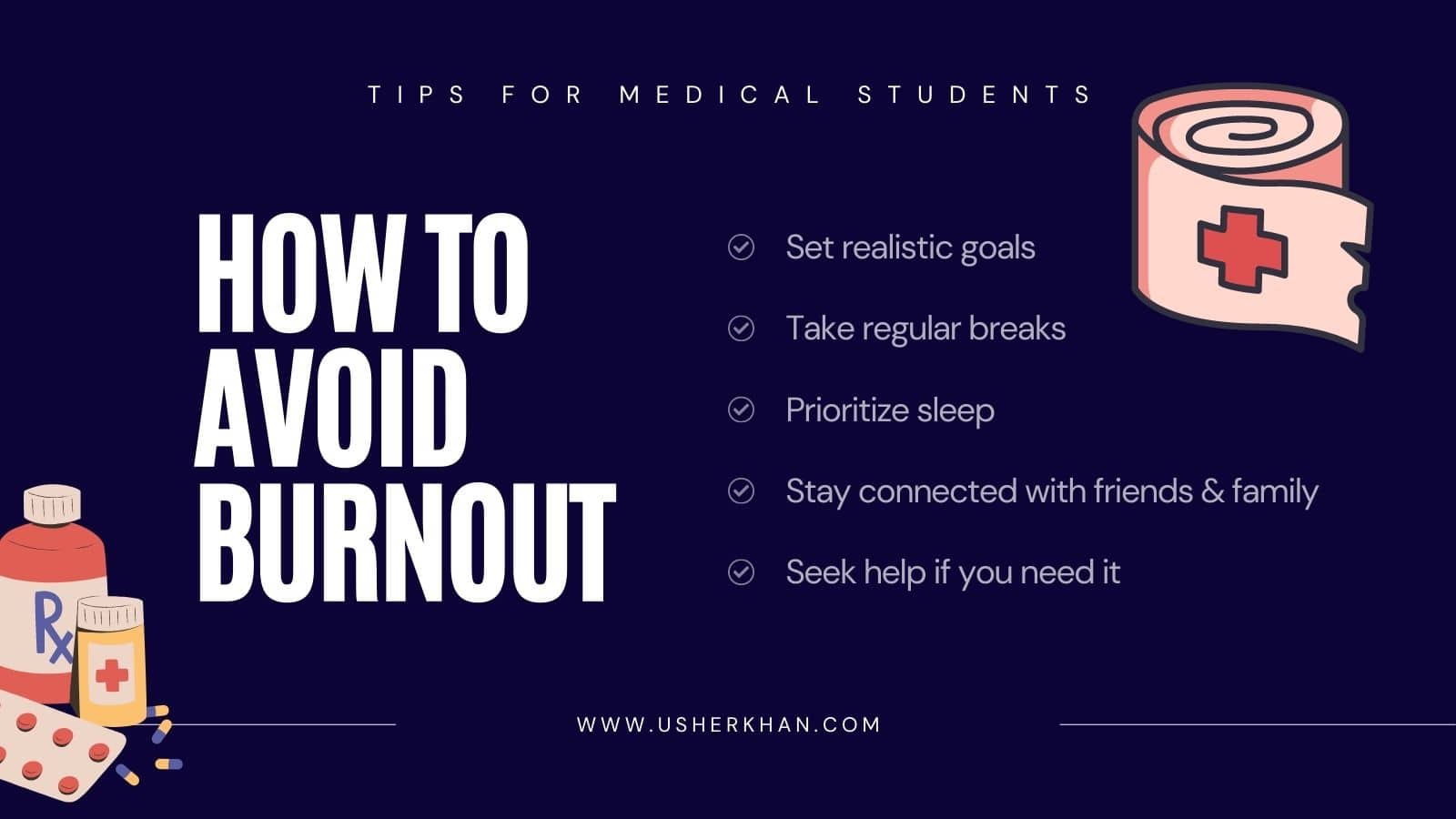how to avoid burnout: tips for medical students usher khan