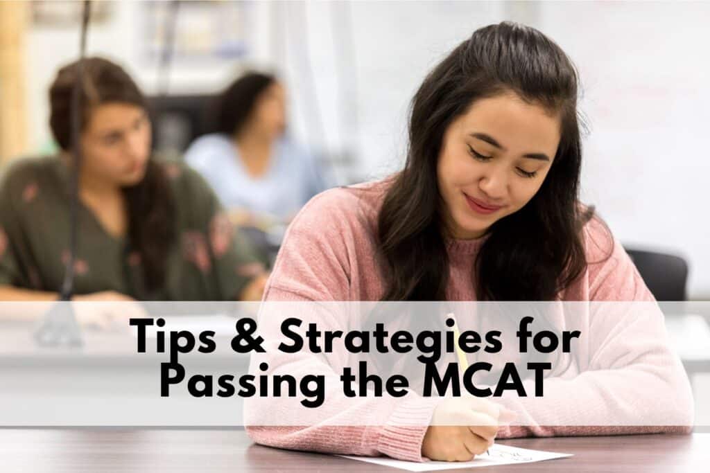 tips and strategies for passing the mcat