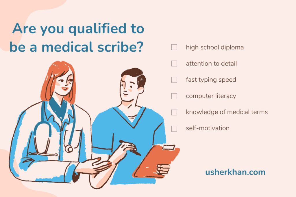 medical scribe qualifications